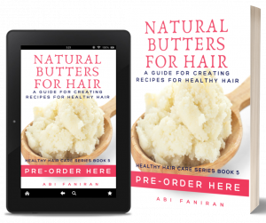 Natural Butters for Hair Cover 2A - Pre order copy