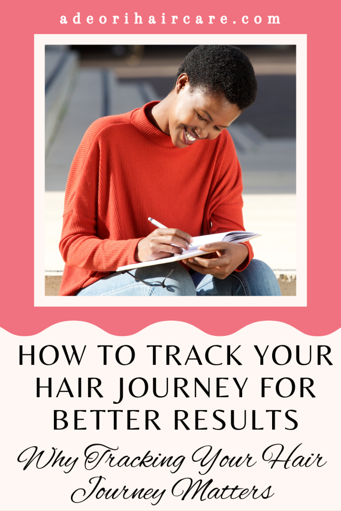 How to Track Your Hair Journey for Better Results, Why Tracking Your Hair Journey Matters