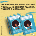 Build Healthy Hair Habits That Last | Natural Hair Journal 2026
