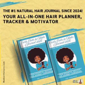 Build Healthy Hair Habits That Last | Natural Hair Journal 2026