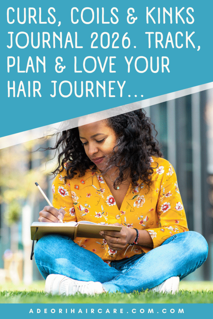 Curls, Coils & Kinks Journal 2026. Track, Plan and Love Your Hair Journey