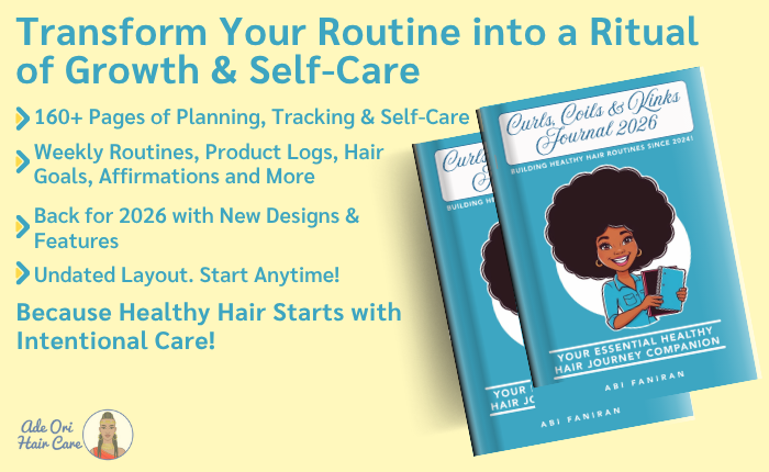 Transform Your Hair Routine into a Ritual – Natural Hair Journal
